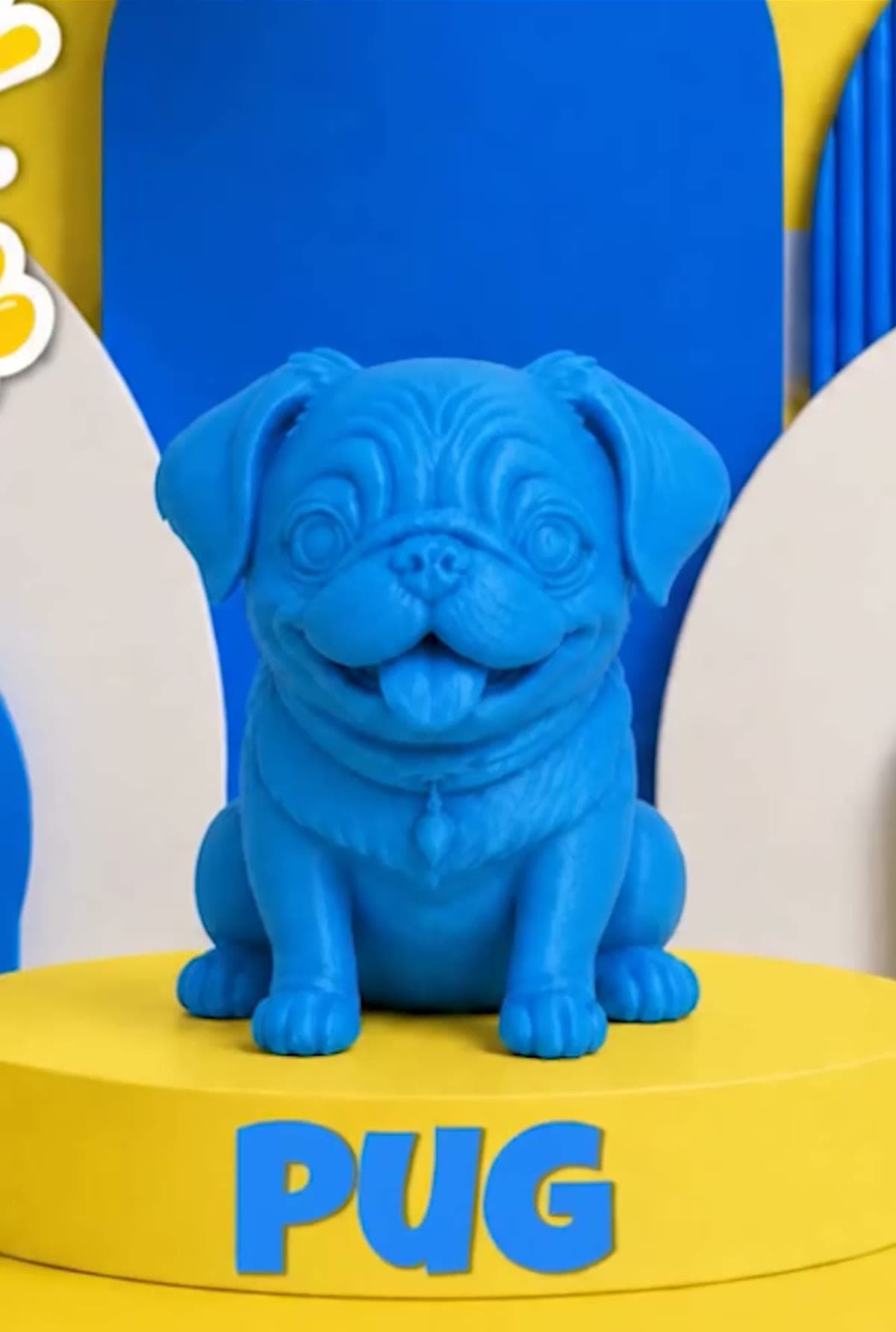 Win me: a blue 3D printed Pug figurine on a yellow podium labelled Pug, against blue and cream arches