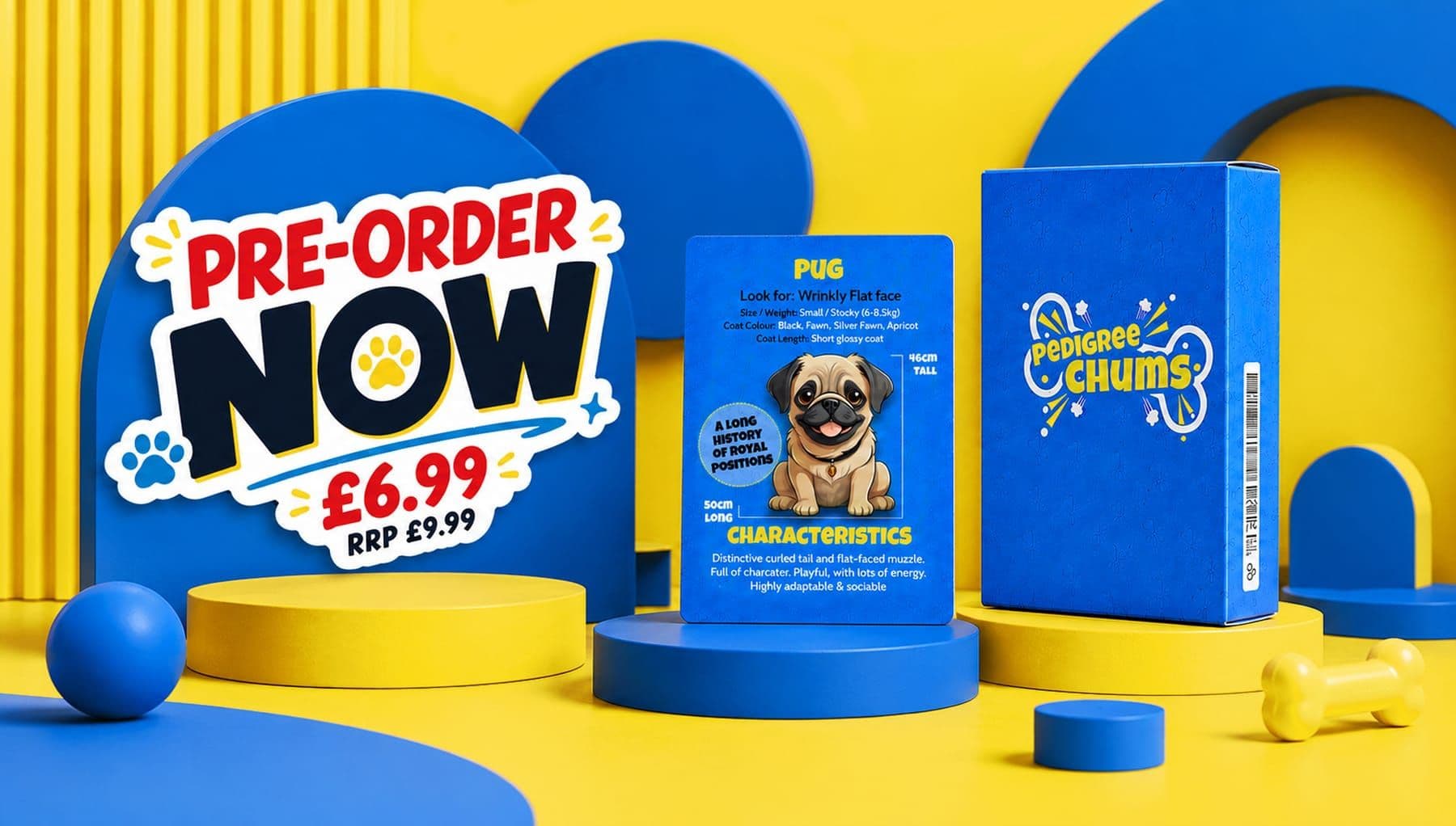 Pre-order now: the Pedigree Chums Pug collectible pack at 6.99 pounds, RRP 9.99 pounds, showing the printed Pug character card and the boxed set on a yellow and blue set